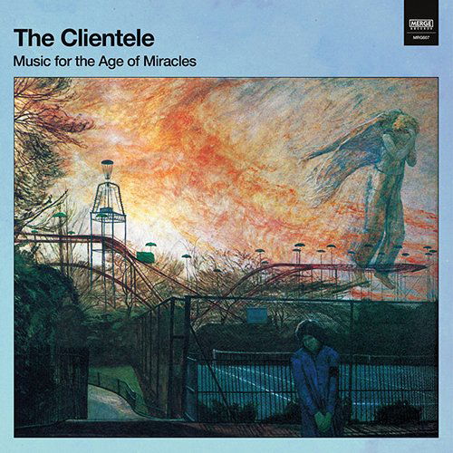 Music for the Age of Miracles - The Clientele - Musique - TAPETE RECORDS - 4526180426677 - 4 octobre 2017