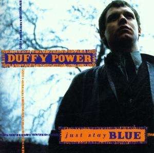 Cover for Duffy Power · Duffypower - Just Stay Blue (CD)