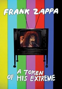 Cover for Frank Zappa · A Token of His Extreme (DVD) (2013)