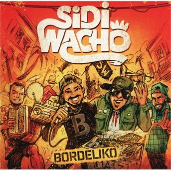Cover for Sidi Wacho · Bordeliko (CD) (2018)