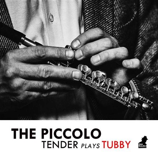 Cover for Tenderlonious · Piccolo: Tender Plays Tubby (LP) [Limited Deluxe edition] (2020)