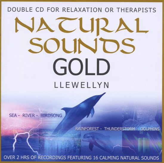 Cover for Llewellyn · Natural Sounds Gold (CD) (2007)
