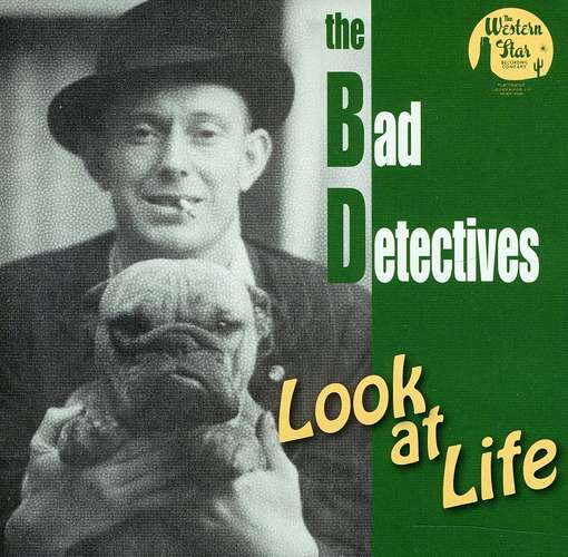 Cover for Bad Detectives · Look at Life (CD) (2011)