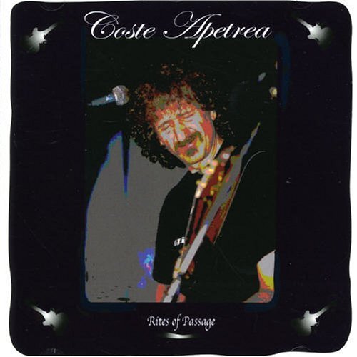 Cover for Coste Apetrea · Rites of Passage (CD) (2006)