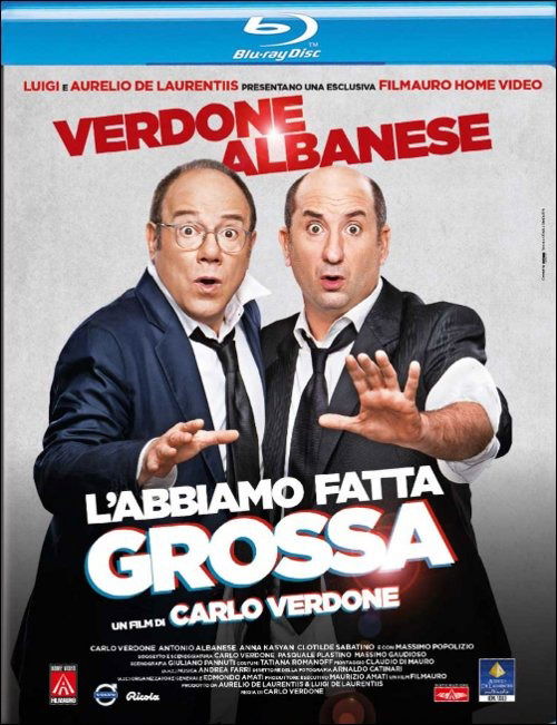 Cover for Carlo Verdone Antonio Albanese · L'abbiamo Fatta Grossa (Blu-ray) (2016)