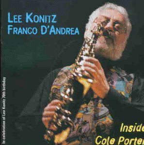 Inside Cole Porter - Lee Konitz & Franco D'Andrea - Musikk - Philology - 8017114329677 - 2000