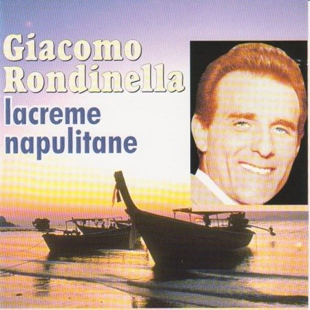 Cover for Rondinella Giacomo · Lacrime Napulitane (CD)
