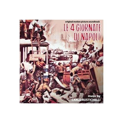 Cover for Carlo Rustichelli · Le 4 Giornate Di Napoli (CD) (2010)
