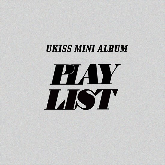 Cover for Ukiss · Play List (CD) (2023)