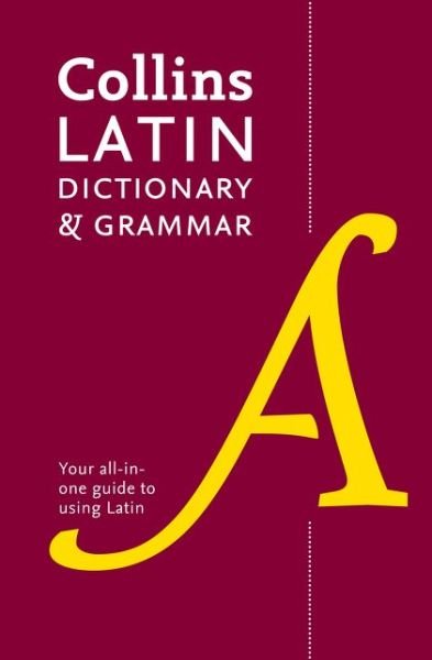 Cover for Collins Dictionaries · Latin Dictionary and Grammar: Your All-in-One Guide to Latin (Pocketbok) [2 Revised edition] (2016)