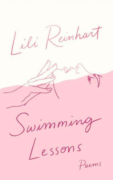 Cover for Lili Reinhart · Swimming Lessons: Poems (Pocketbok) (2020)