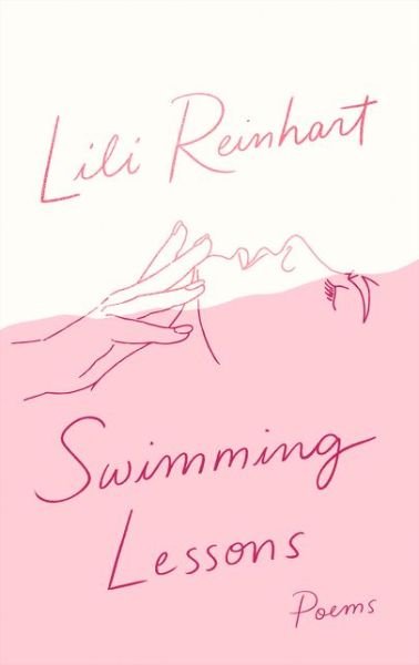 Cover for Lili Reinhart · Swimming Lessons: Poems (Paperback Book) (2020)