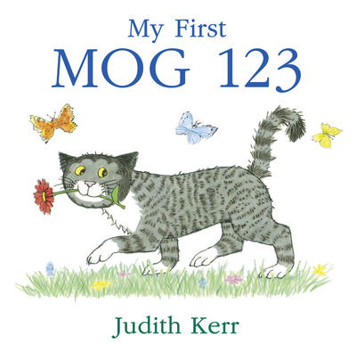 My First MOG 123 - Judith Kerr - Książki - HarperCollins Publishers - 9780008381677 - 16 czerwca 2020