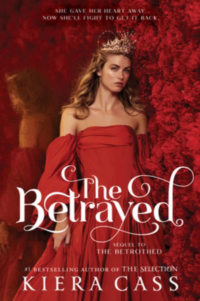 Cover for Kiera Cass · The Betrayed (Pocketbok) (2022)