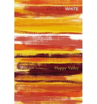 Cover for Patrick White · Happy Valley (Paperback Book) (2014)