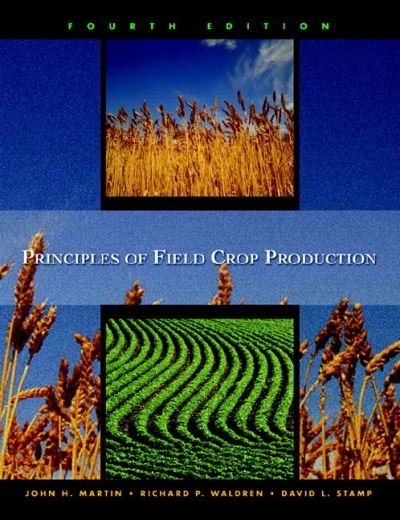 Cover for John Martin · Principles of Field Crop Production (Paperback Bog) (2005)