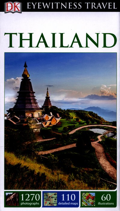 Cover for DK Publishing · DK Eyewitness Travel Guide Thailand (Book) (2016)