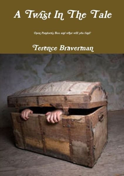 Cover for Terence Braverman · A Twist In The Tale (Taschenbuch) (2018)