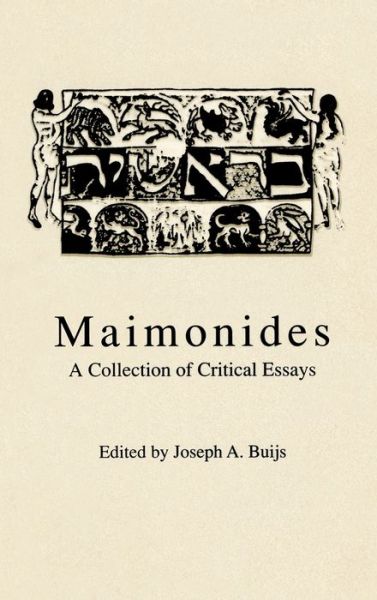 Cover for Joseph A. Buijs · Maimonides: A Collection of Critical Essays (Hardcover Book) (1990)