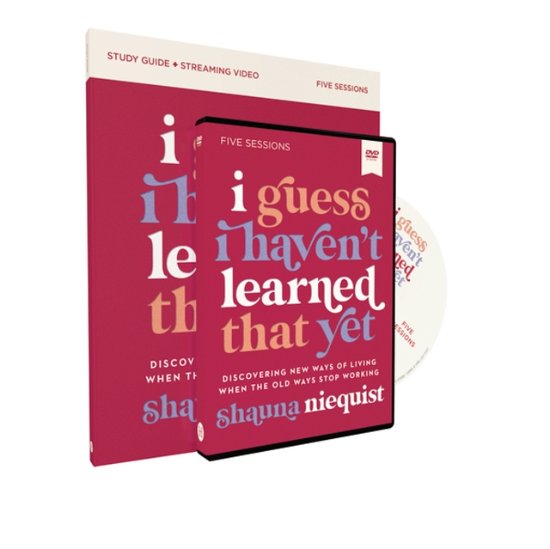 Cover for Shauna Niequist · I Guess I Haven't Learned That Yet Study Guide with DVD: Discovering New Ways of Living When the Old Ways Stop Working (Paperback Book) (2022)
