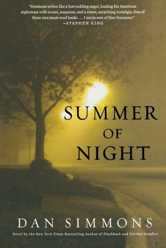 Summer of Night: A Novel - Dan Simmons - Książki - St. Martin's Publishing Group - 9780312550677 - 5 lipca 2011