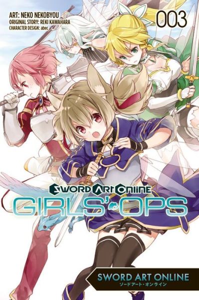 Cover for Reki Kawahara · Sword Art Online: Girls' Ops, Vol. 3 - SWORD ART ONLINE GIRLS OPS GN (Pocketbok) (2016)