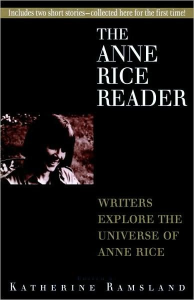 Cover for Katherine Ramsland · Anne Rice Reader (Paperback Book) (1997)