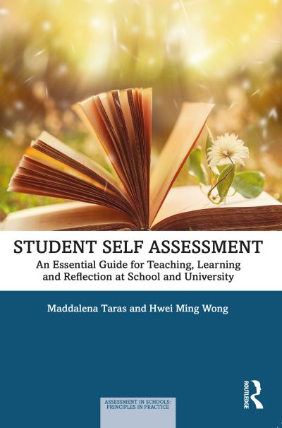 Cover for Taras, Maddalena (University of Sunderland, UK) · Student Self-Assessment: An Essential Guide for Teaching, Learning and Reflection at School and University - Assessment in Schools: Principles in Practice (Paperback Book) (2022)