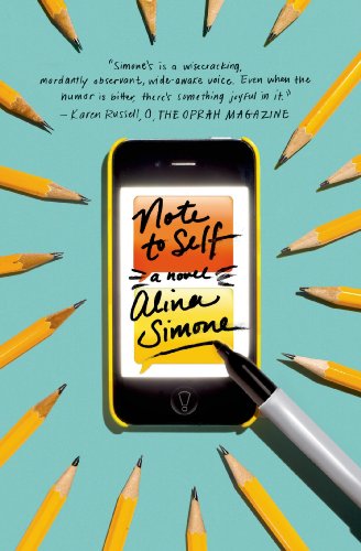 Note to Self: a Novel - Alina Simone - Books - Faber & Faber - 9780374534677 - June 3, 2014