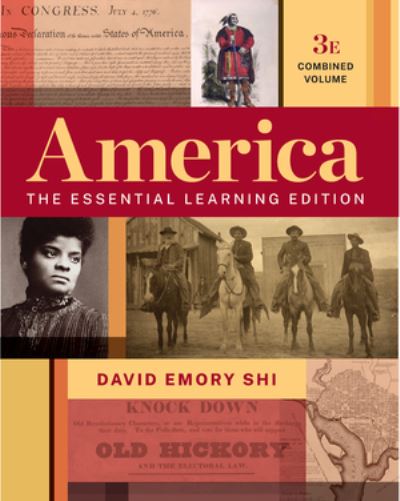 Cover for Shi, David E. (Furman University) · America: The Essential Learning Edition (Book) [Third edition] (2022)