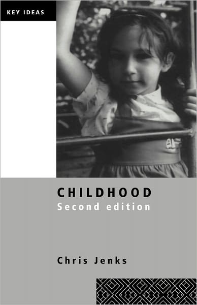 Childhood: Second edition - Key Ideas - David Bohm - Books - Taylor & Francis Ltd - 9780415341677 - August 18, 2005
