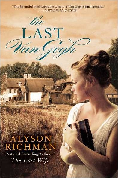 Cover for Alyson Richman · The Last Van Gogh (Paperback Book) (2006)