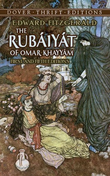 Cover for Edward Fitzgerald · The RubaIyat of Omar KhayyaM: First and Fifth Editions - Thrift Editions (Paperback Book) [New edition] (2000)