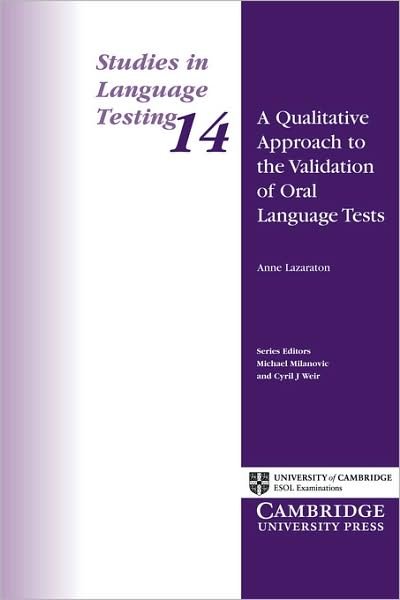 Cover for University of Cambridge Local Examinations Syndicate · A Qualitative Approach to the Validation of Oral Language Tests - Studies in Language Testing (Pocketbok) (2002)
