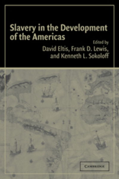 Cover for Eltis David · Slavery in the Development of the Americas (Pocketbok) (2010)