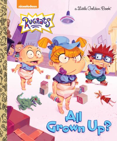 All Grown Up? - Courtney Carbone - Książki - Golden Books - 9780525707677 - 8 stycznia 2019