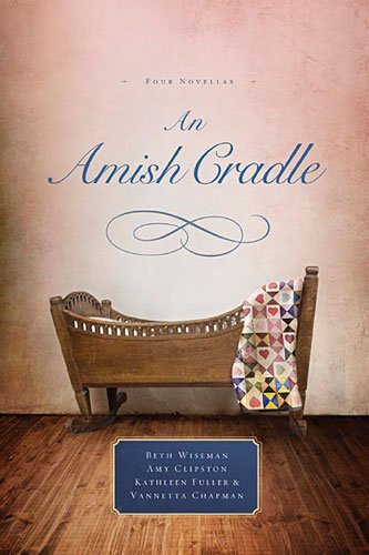 Cover for Vannetta Chapman · An Amish Cradle (Paperback Book) (2015)
