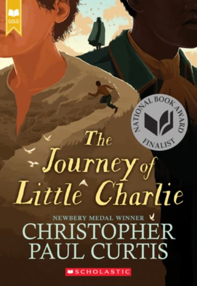 Cover for Christopher Paul Curtis · The Journey of Little Charlie (Scholastic Gold) (Paperback Book) (2021)