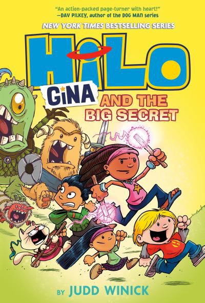 Cover for Judd Winick · Hilo Book 8: Gina and the Big Secret: (A Graphic Novel) - Hilo (Hardcover Book) (2022)