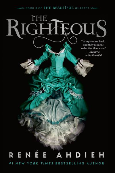 Cover for Renee Ahdieh · The Righteous - The Beautiful Quartet (Paperback Bog) (2021)