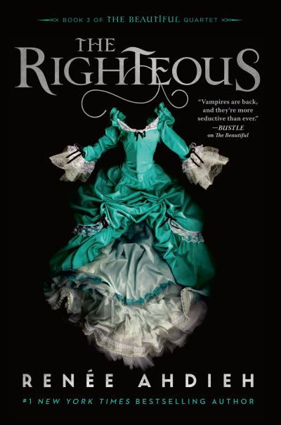 Cover for Renee Ahdieh · The Righteous - The Beautiful Quartet (Paperback Book) (2021)