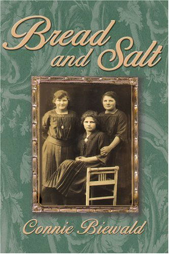 Cover for Connie Biewald · Bread and Salt (Pocketbok) (2005)