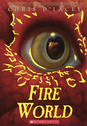 Cover for Chris D'lacey · Fire World (Turtleback School &amp; Library Binding Edition) (Last Dragon Chronicles (Pb)) (Hardcover Book) [Reprint edition] (2012)