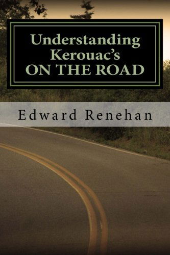 Cover for Edward Renehan · Understanding Kerouac's on the Road (Paperback Bog) (2012)