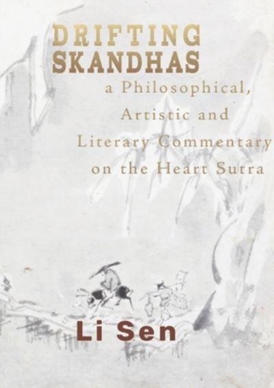 Cover for Li Sen · Drifting Skandhas (Paperback Book) (2021)