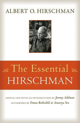 The Essential Hirschman - Albert O. Hirschman - Bøker - Princeton University Press - 9780691165677 - 27. april 2015