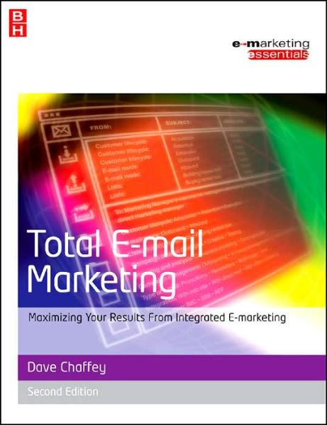 Cover for Dave Chaffey · Total E-mail Marketing (Paperback Book) (2006)