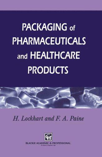 Cover for F.a. Paine · Packaging Pharmaceutical and Healthcare Products (Hardcover Book) (1995)