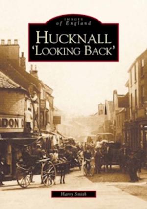 Cover for Harry Smith · Hucknall - Archive Photographs: Images of England (Paperback Book) (2000)