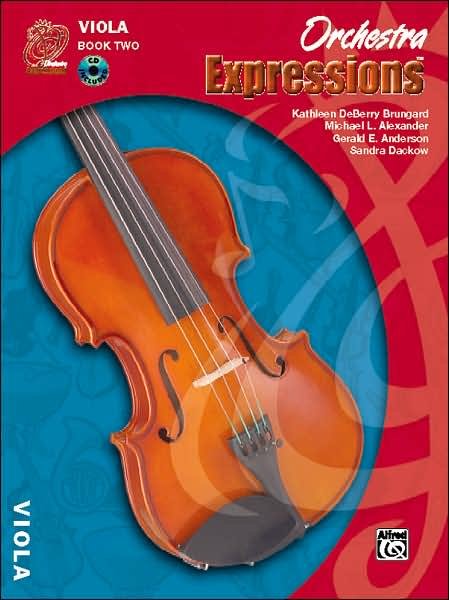 Orchestra Expressions, Book Two Student Edition (Expressions Music Curriculum) - Sandra - Livres - Alfred Music - 9780757920677 - 1 août 2006
